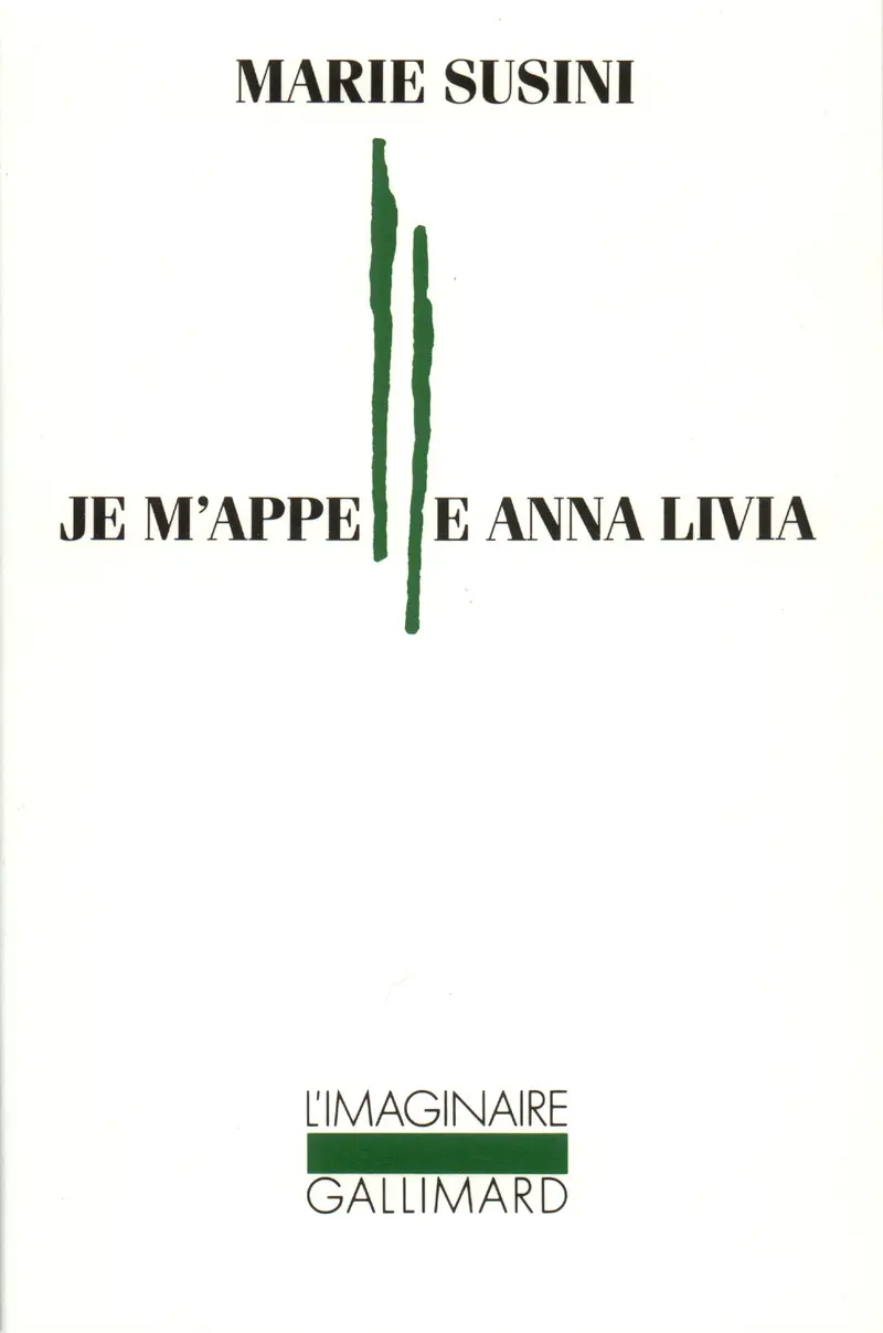 Je m'appelle Anna Livia - Marie Susini