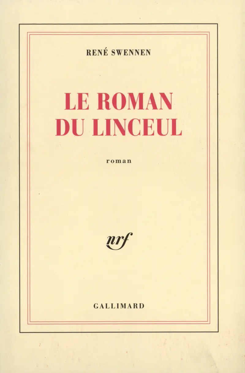 Le Roman du linceul - René Swennen
