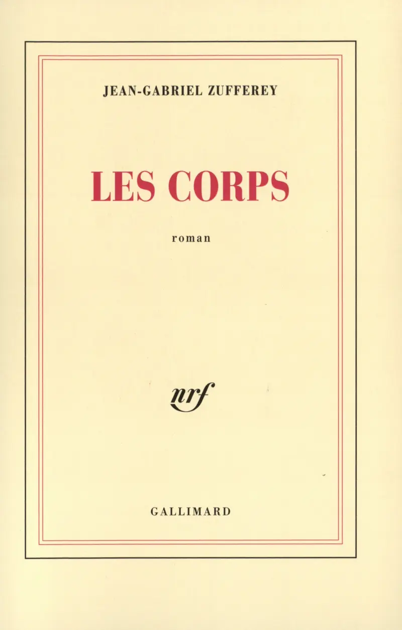 Les Corps - Jean-Gabriel Zufferey