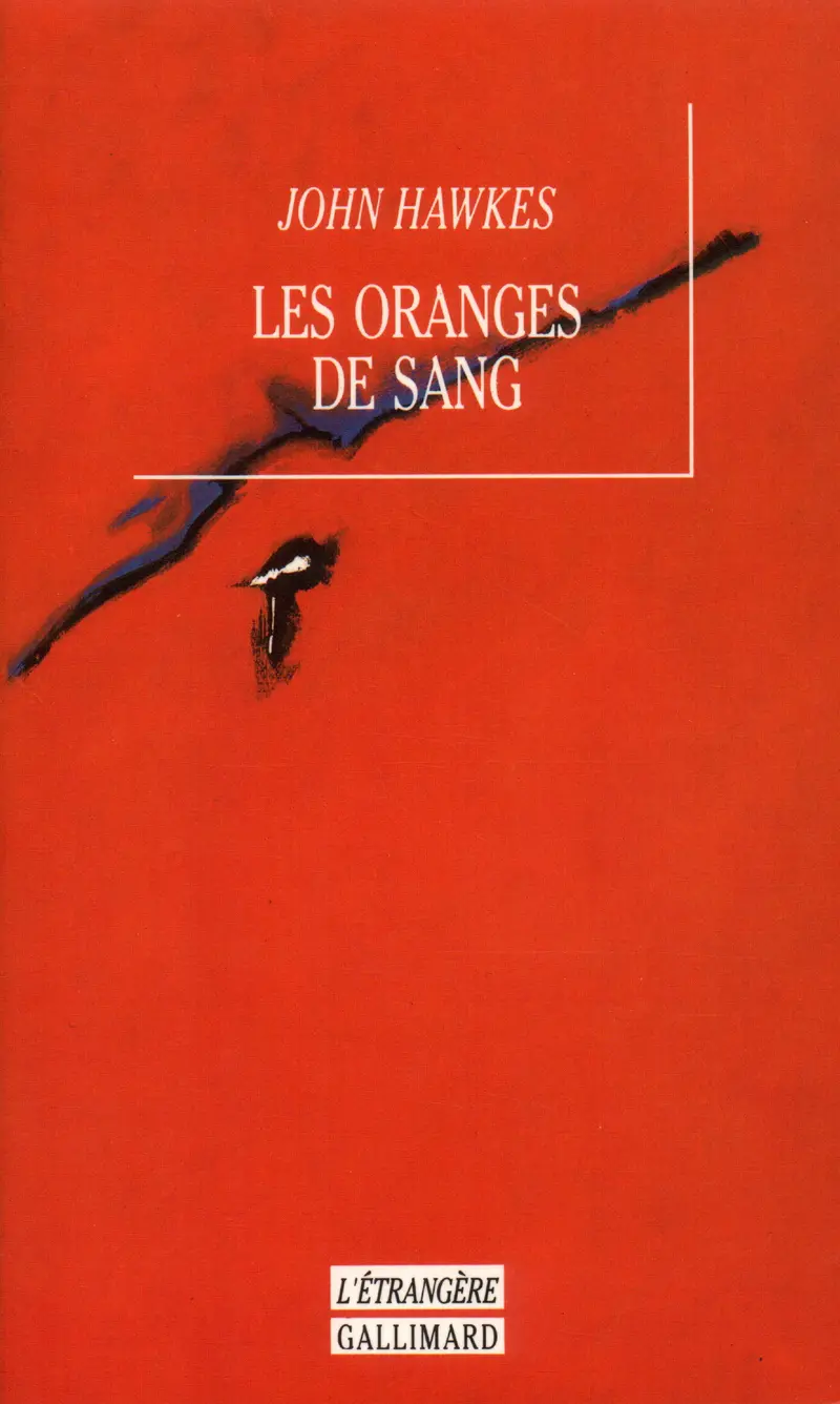 Les Oranges de sang - John Hawkes