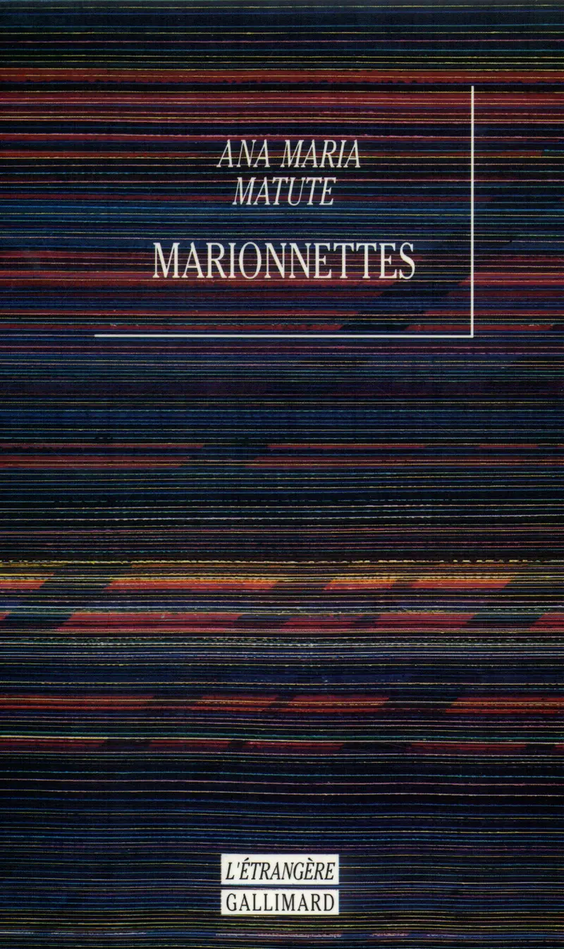 Marionnettes - Ana María Matute