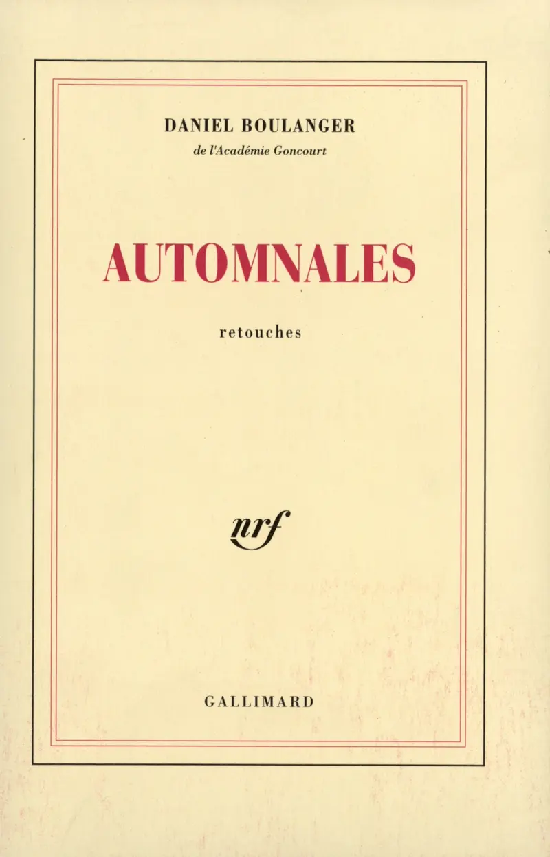 Automnales - Daniel Boulanger