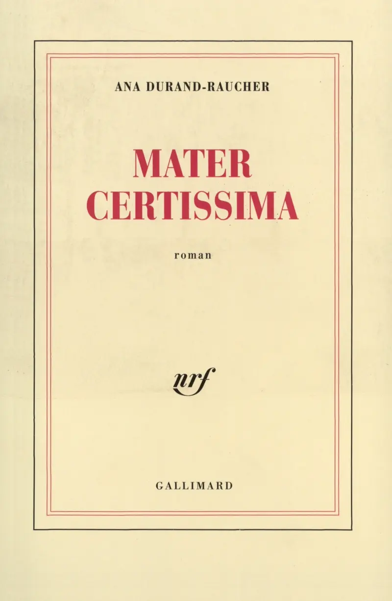 Mater certissima - Ana Durand-Raucher