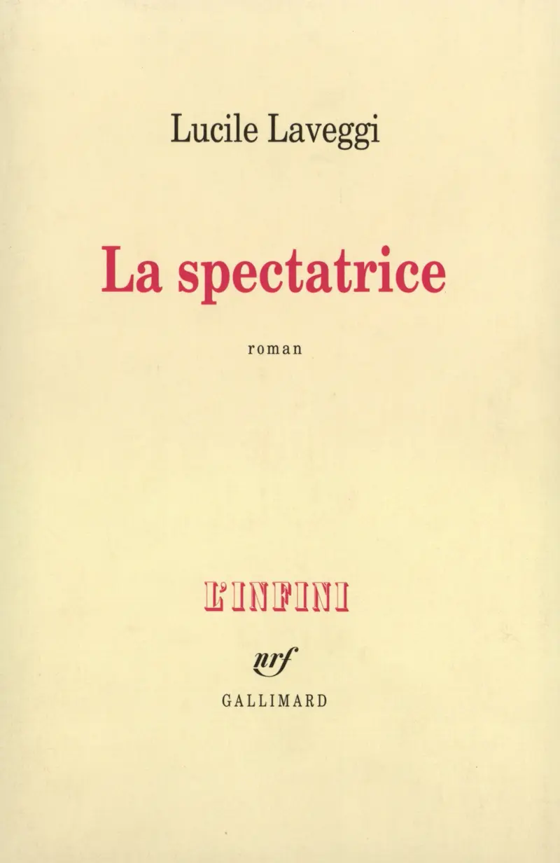 La Spectatrice - Lucile Laveggi