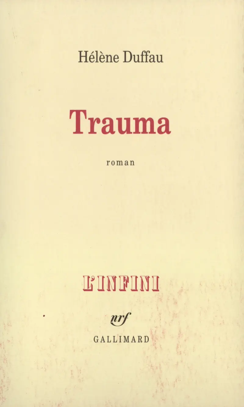 Trauma - Hélène Duffau