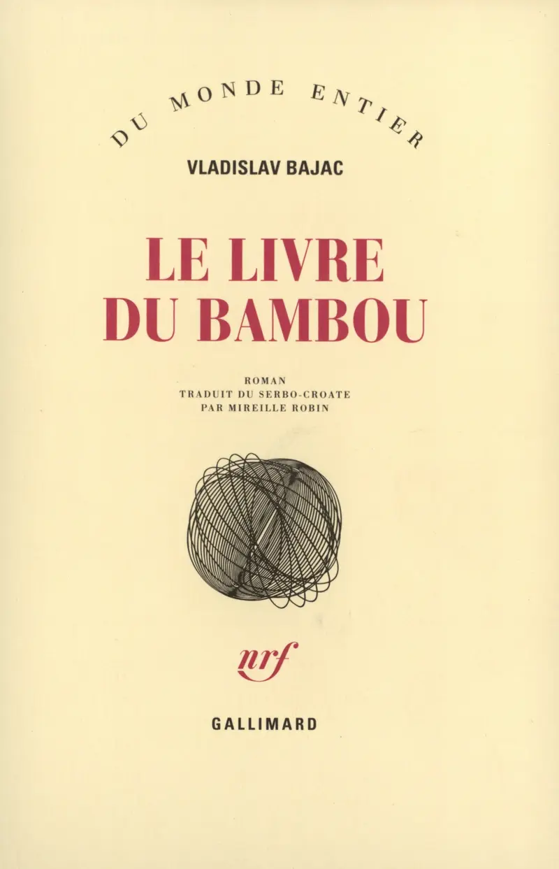 Le Livre du Bambou - Vladislav Bajac
