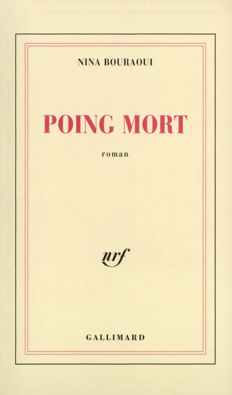 Poing mort - Nina Bouraoui