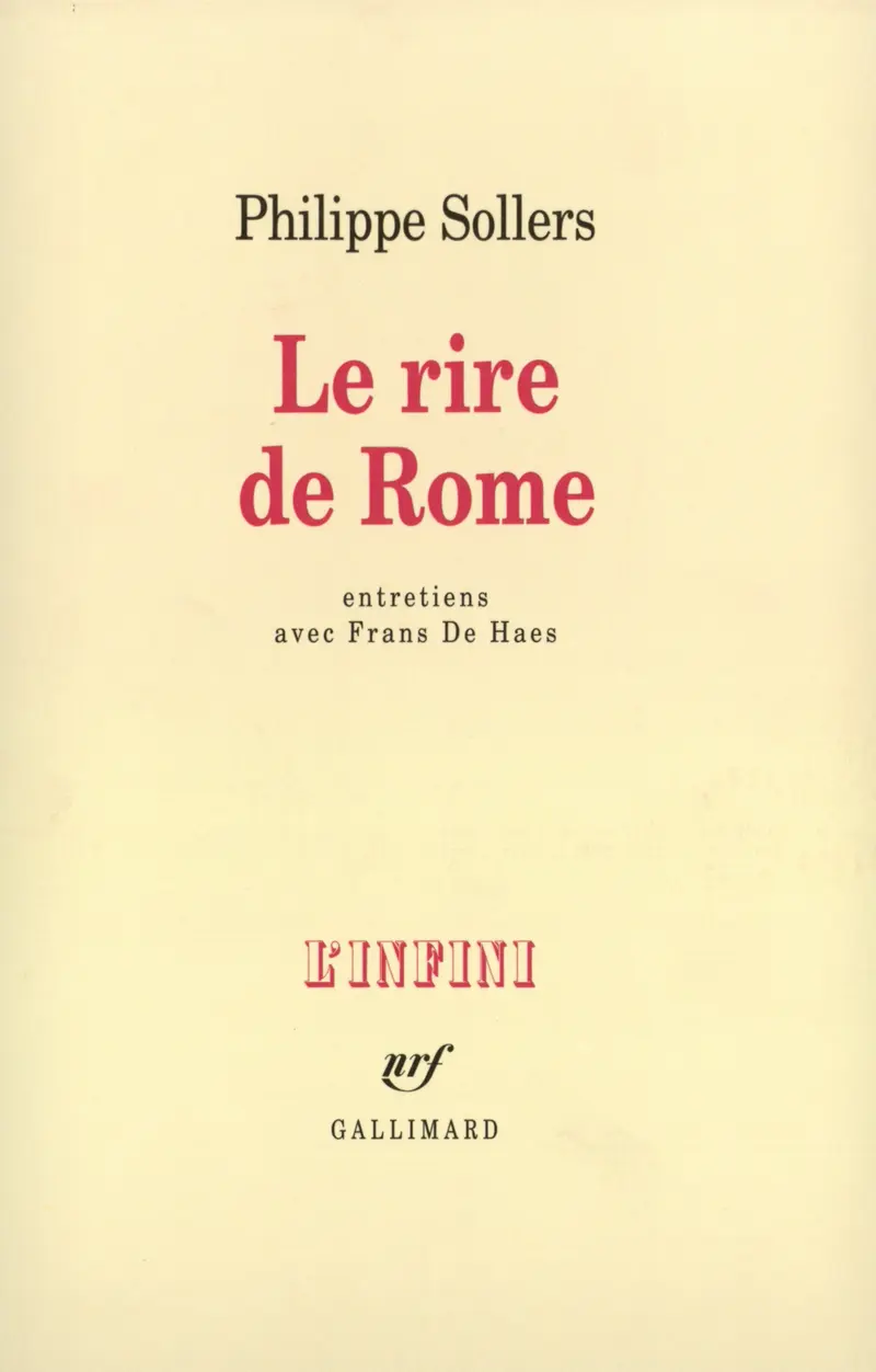 Le Rire de Rome - Frans De Haes - Philippe Sollers