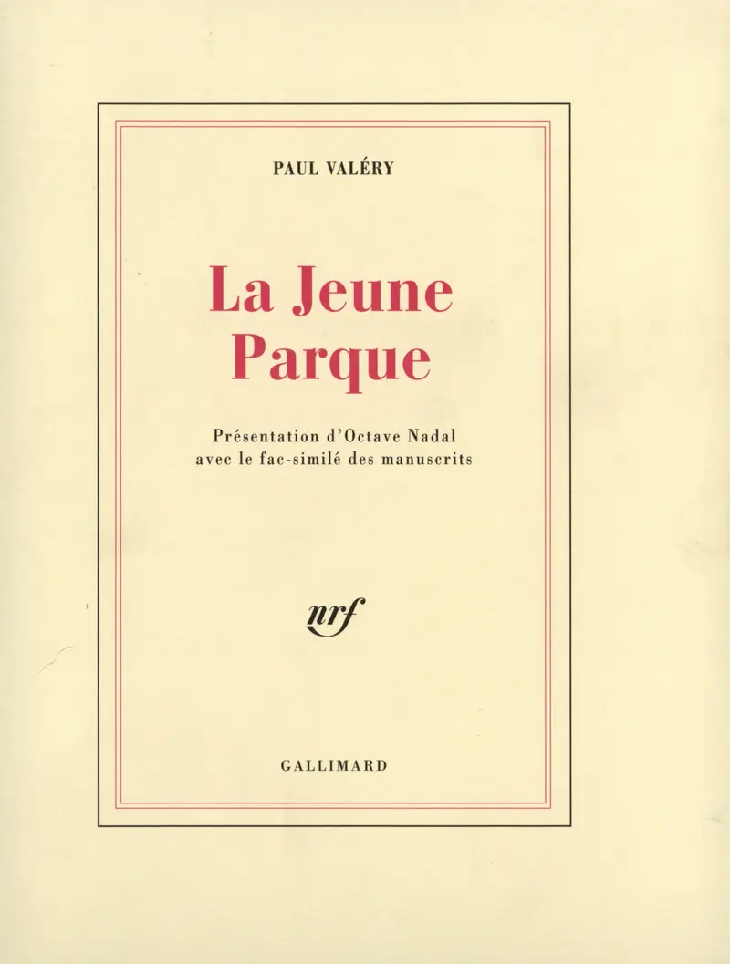 La Jeune Parque - Paul Valéry