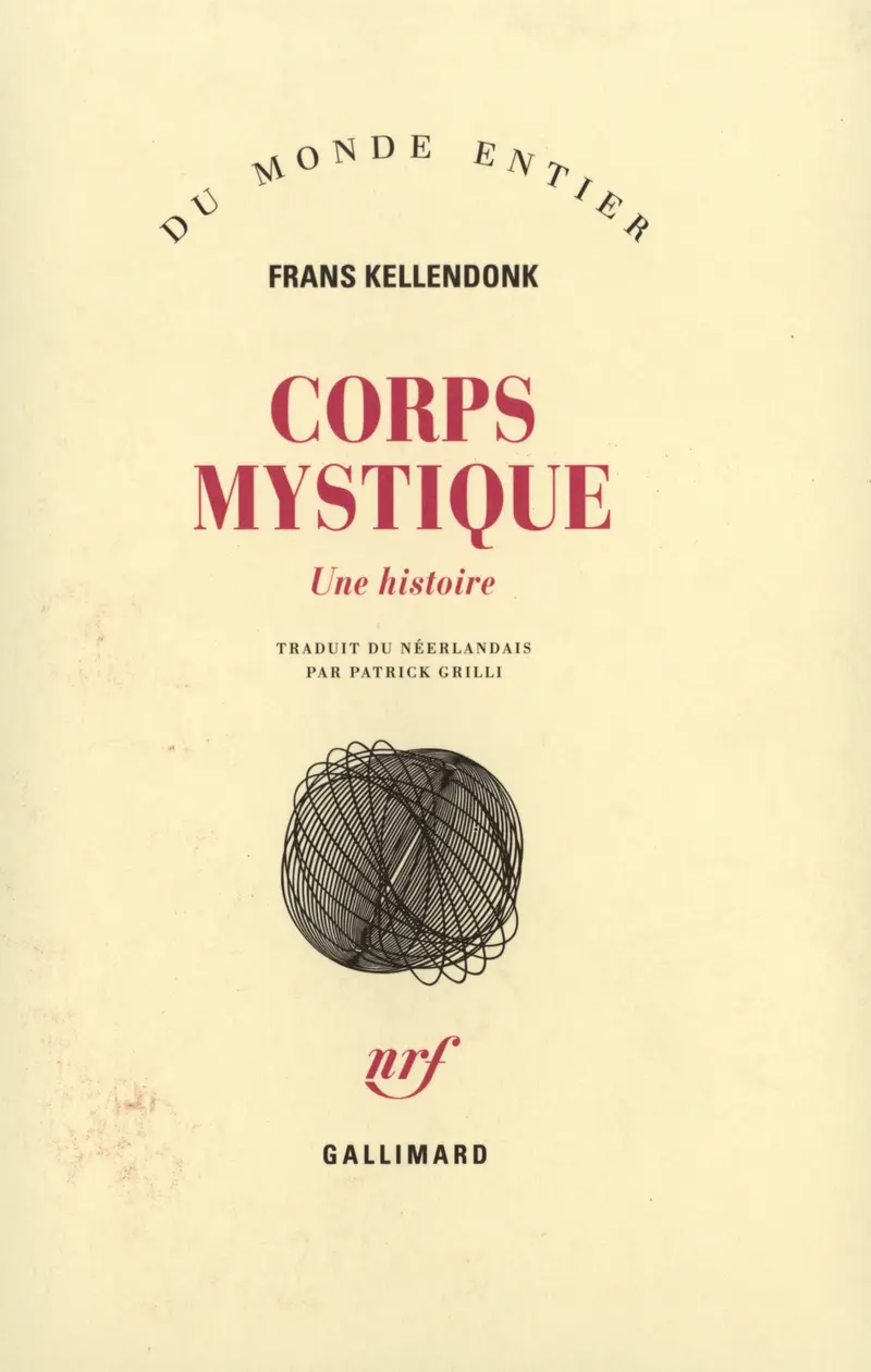 Corps mystique - Frans Kellendonk