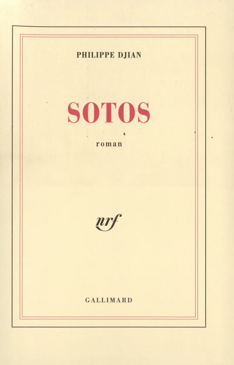 Sotos - Philippe Djian