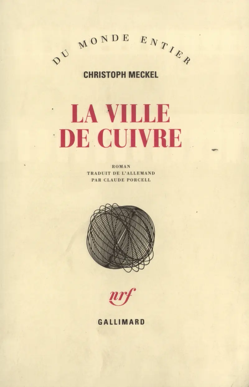 La ville de cuivre - Christoph Meckel