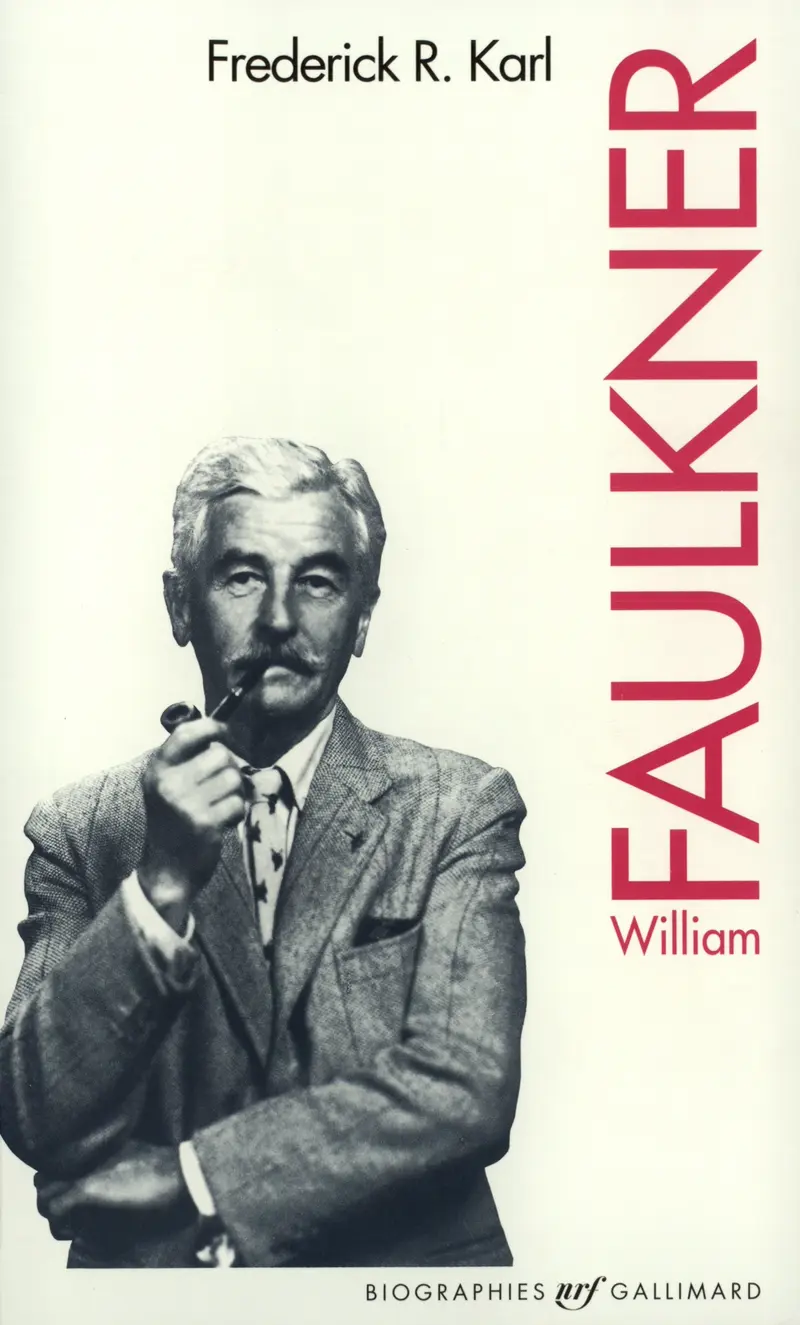 William Faulkner - Frederick R. Karl