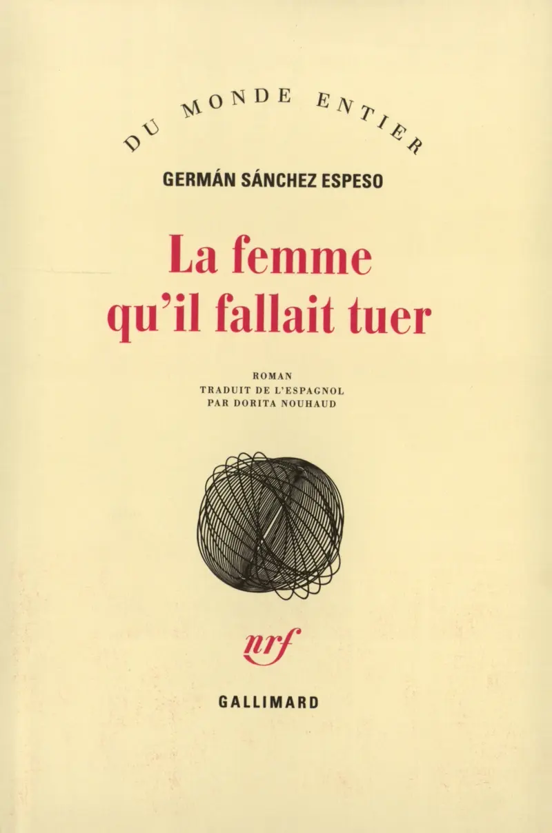 La Femme qu'il fallait tuer - Germán Sánchez Espeso
