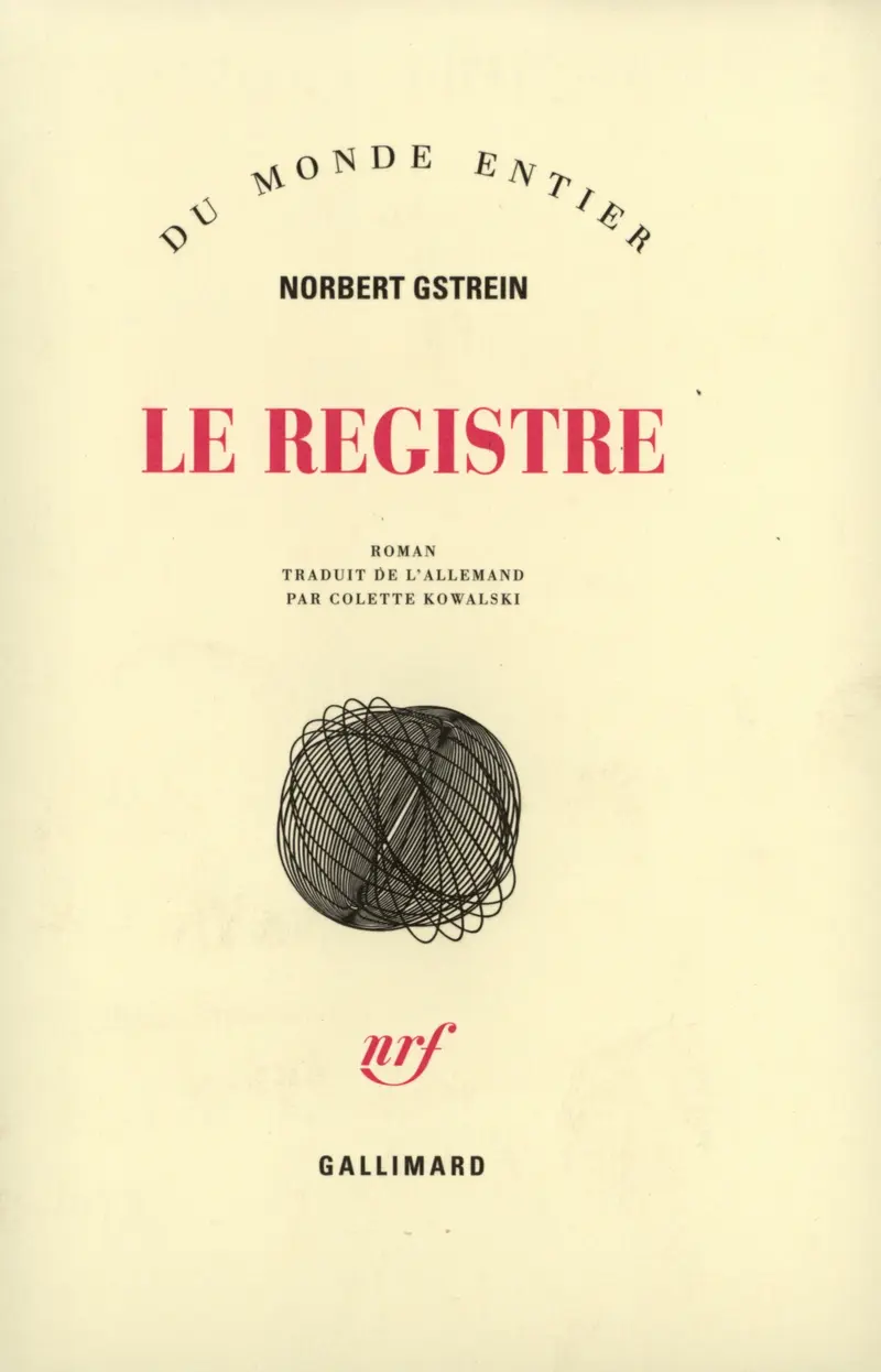 Le Registre - Norbert Gstrein