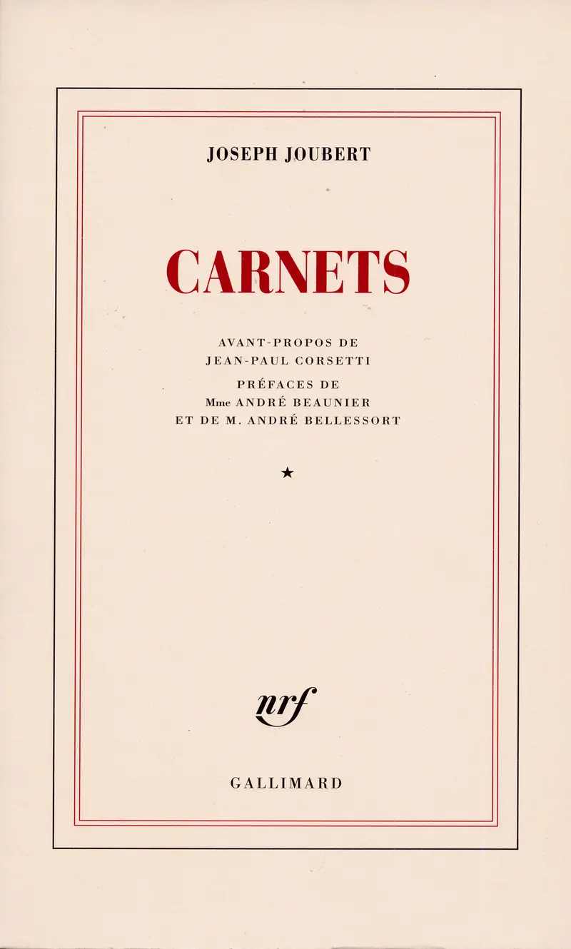 Carnets - 1 - Joseph Joubert