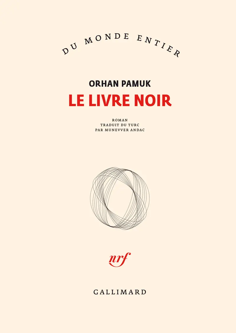 Le livre noir - Orhan Pamuk