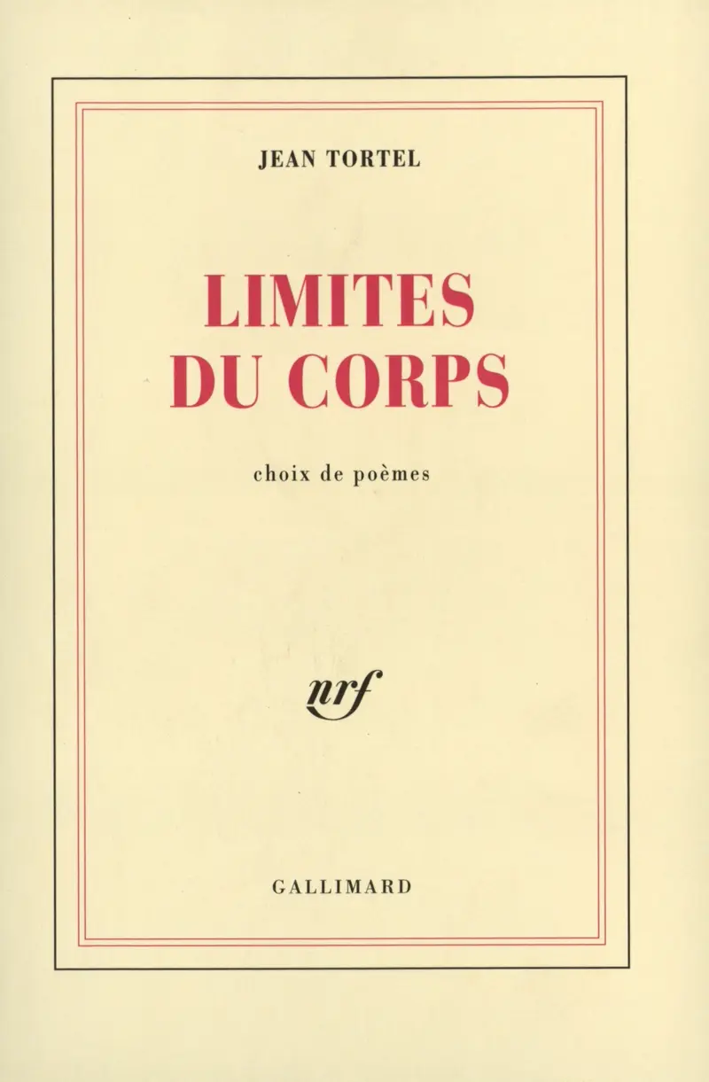 Limites du corps - Jean Tortel