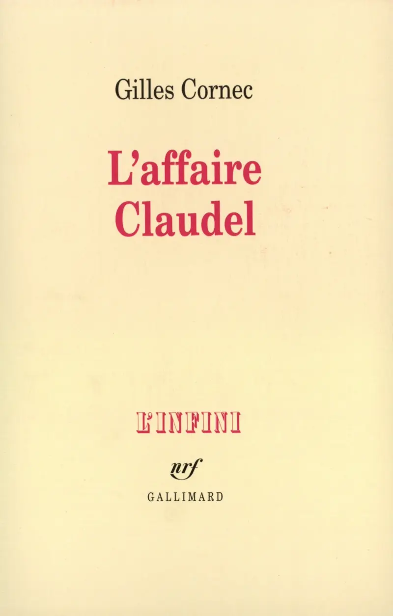 L'affaire Claudel - Gilles Cornec
