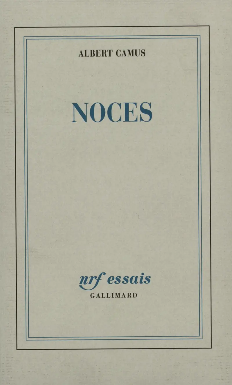 Noces - Albert Camus