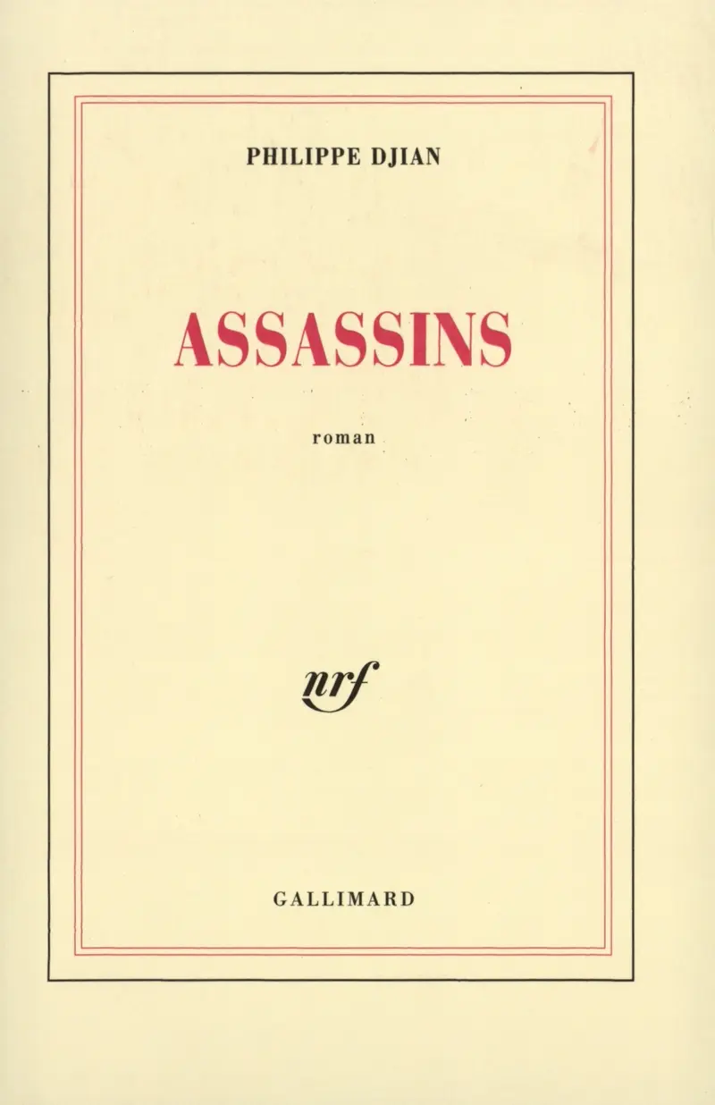 Assassins - Philippe Djian