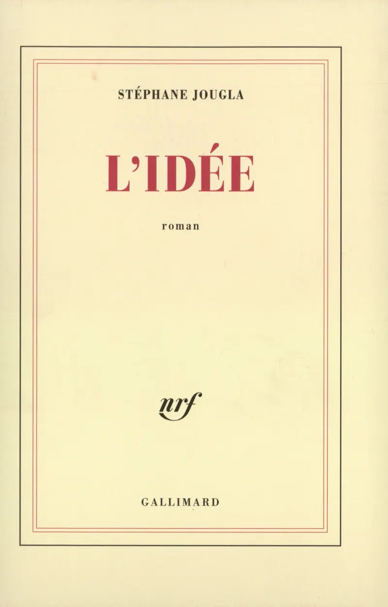 L'Idée - Stéphane Jougla