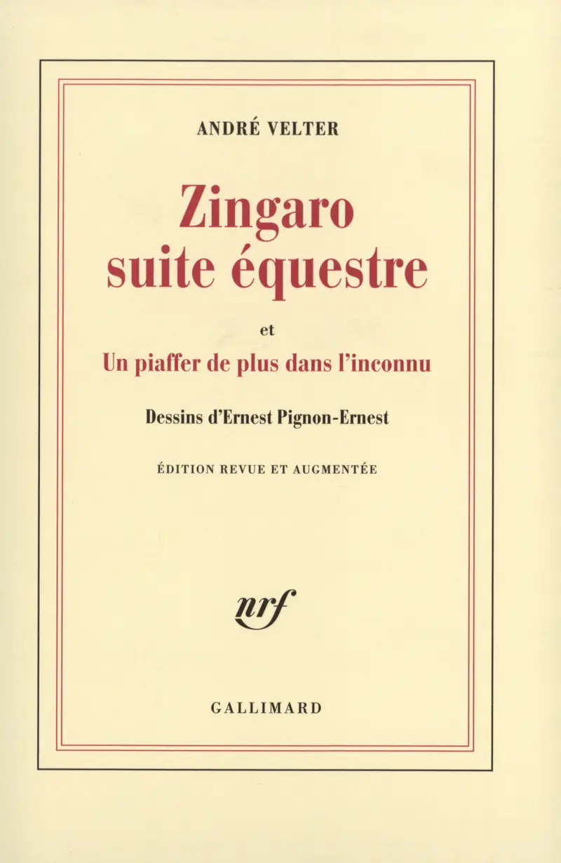 Zingaro suite équestre - André Velter - Ernest Pignon-Ernest