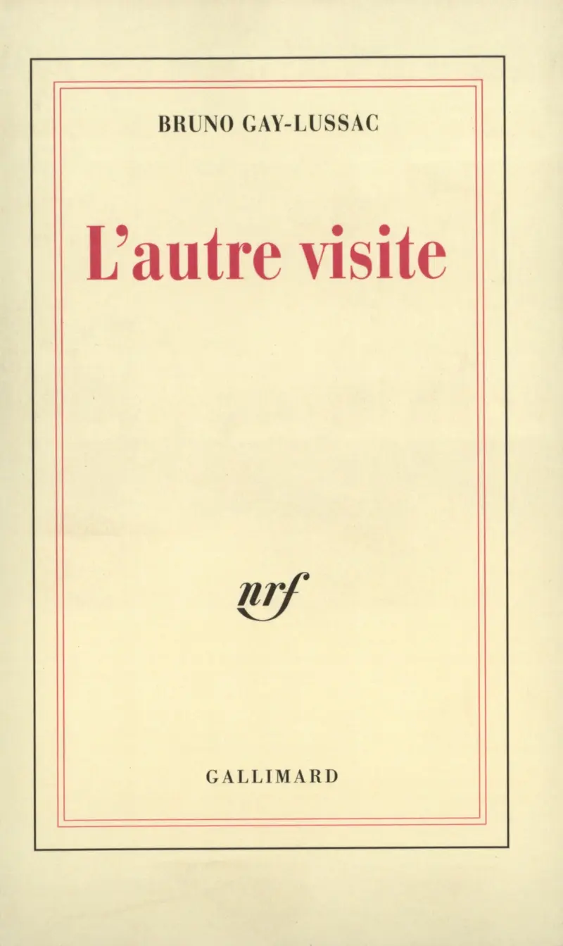 L'autre visite - Bruno Gay-Lussac
