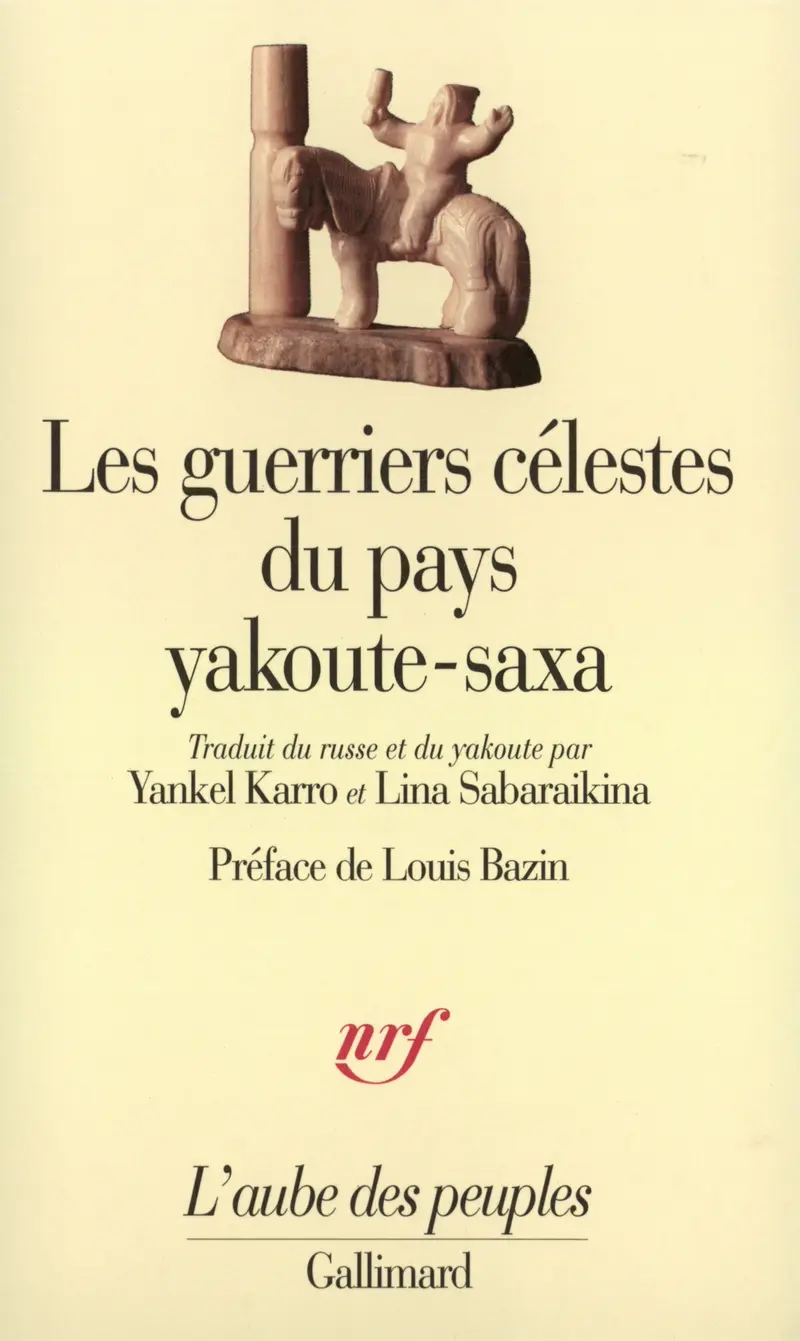 Les guerriers célestes du pays yakoute-saxa - Anonymes