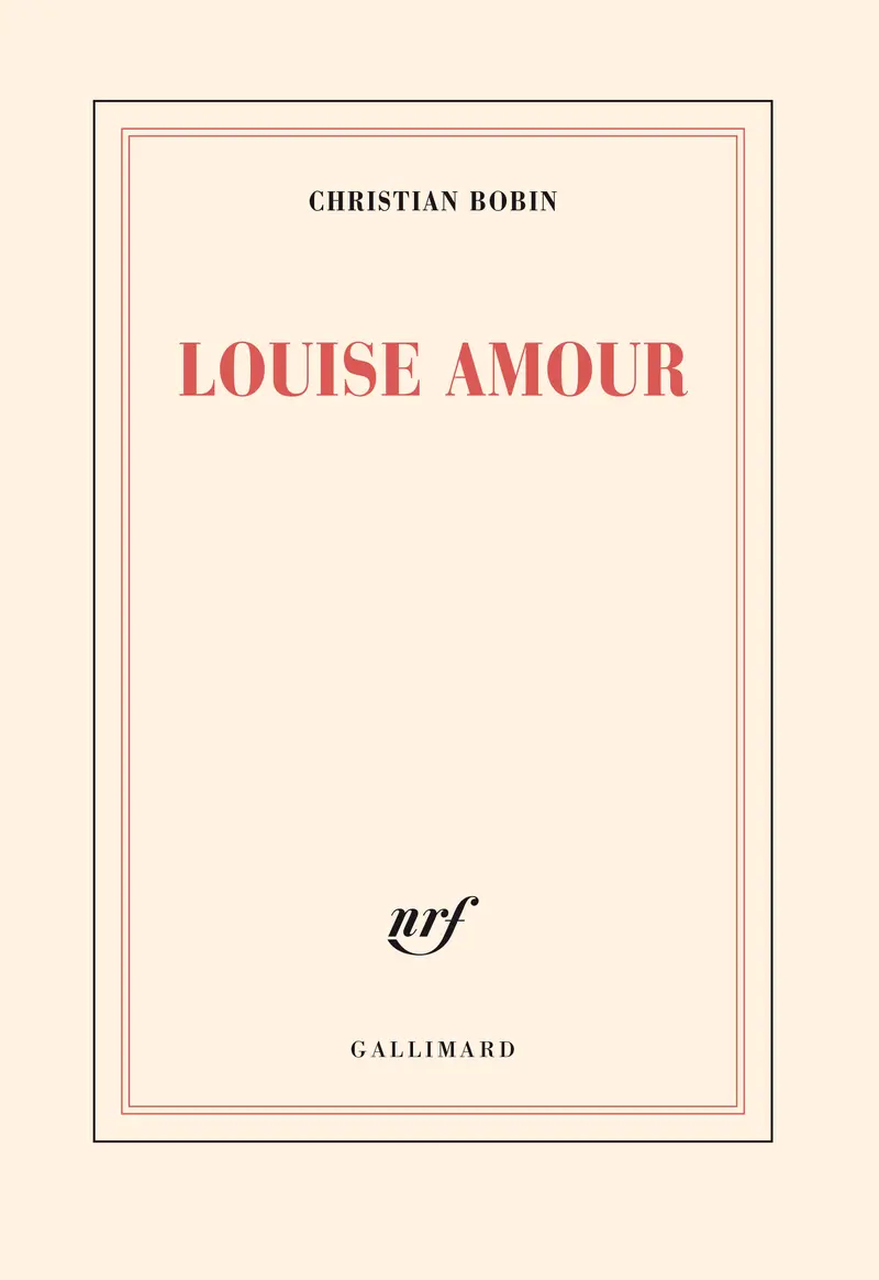 Louise Amour - Christian Bobin