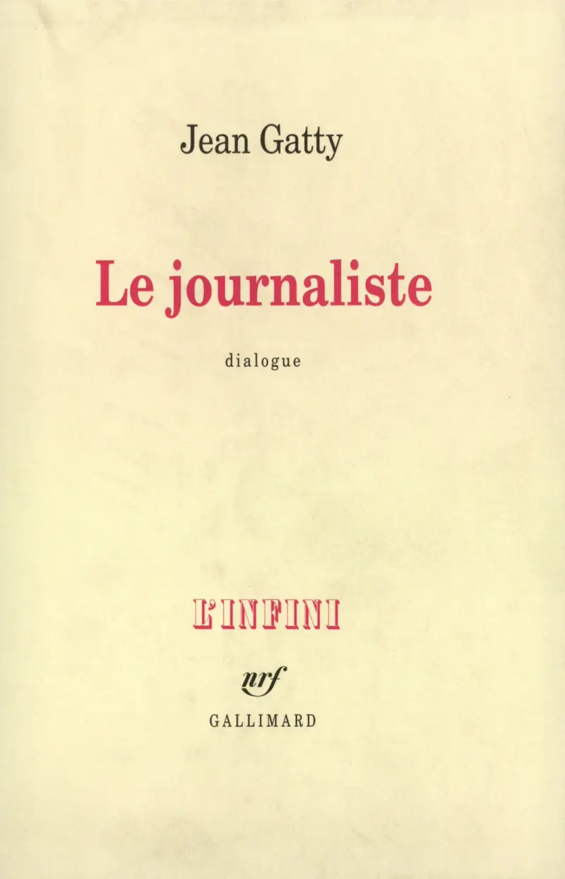 Le Journaliste - Jean Gatty