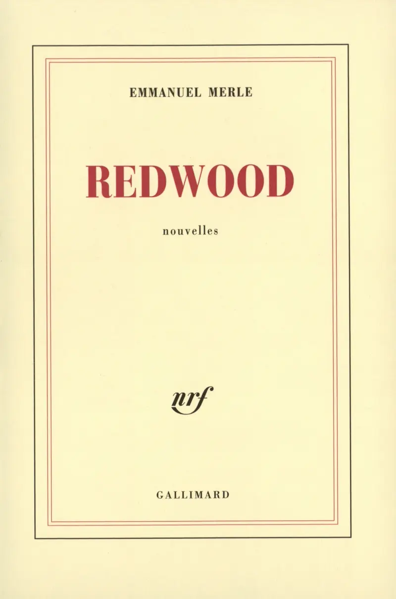 Redwood - Emmanuel Merle