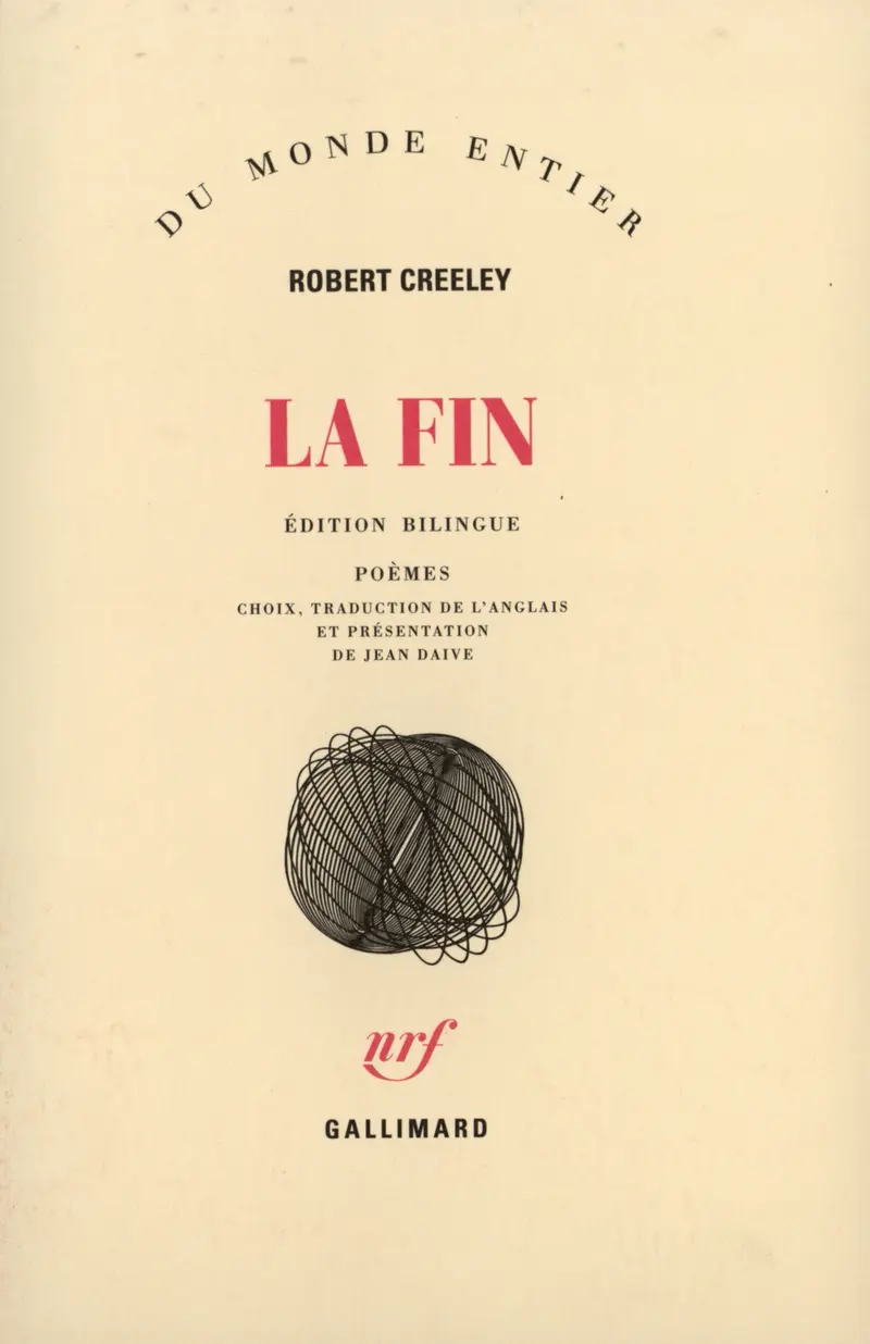 La Fin - Robert Creeley