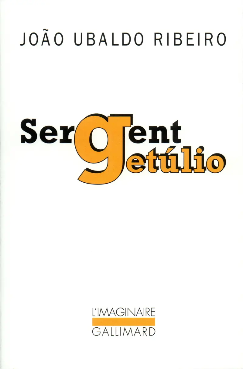 Sergent Getúlio - João Ubaldo Ribeiro