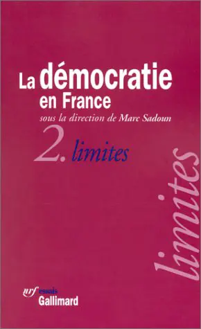 La Démocratie en France - Collectif