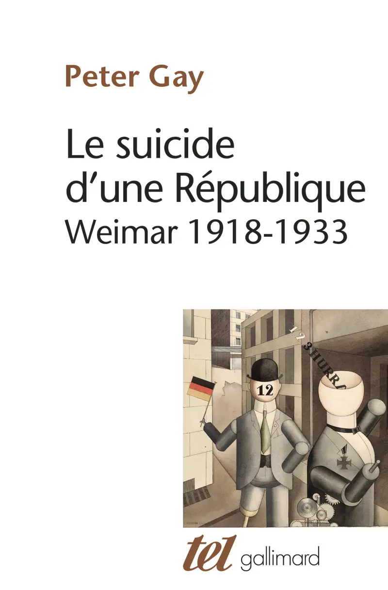 Le suicide d'une République - Peter Gay