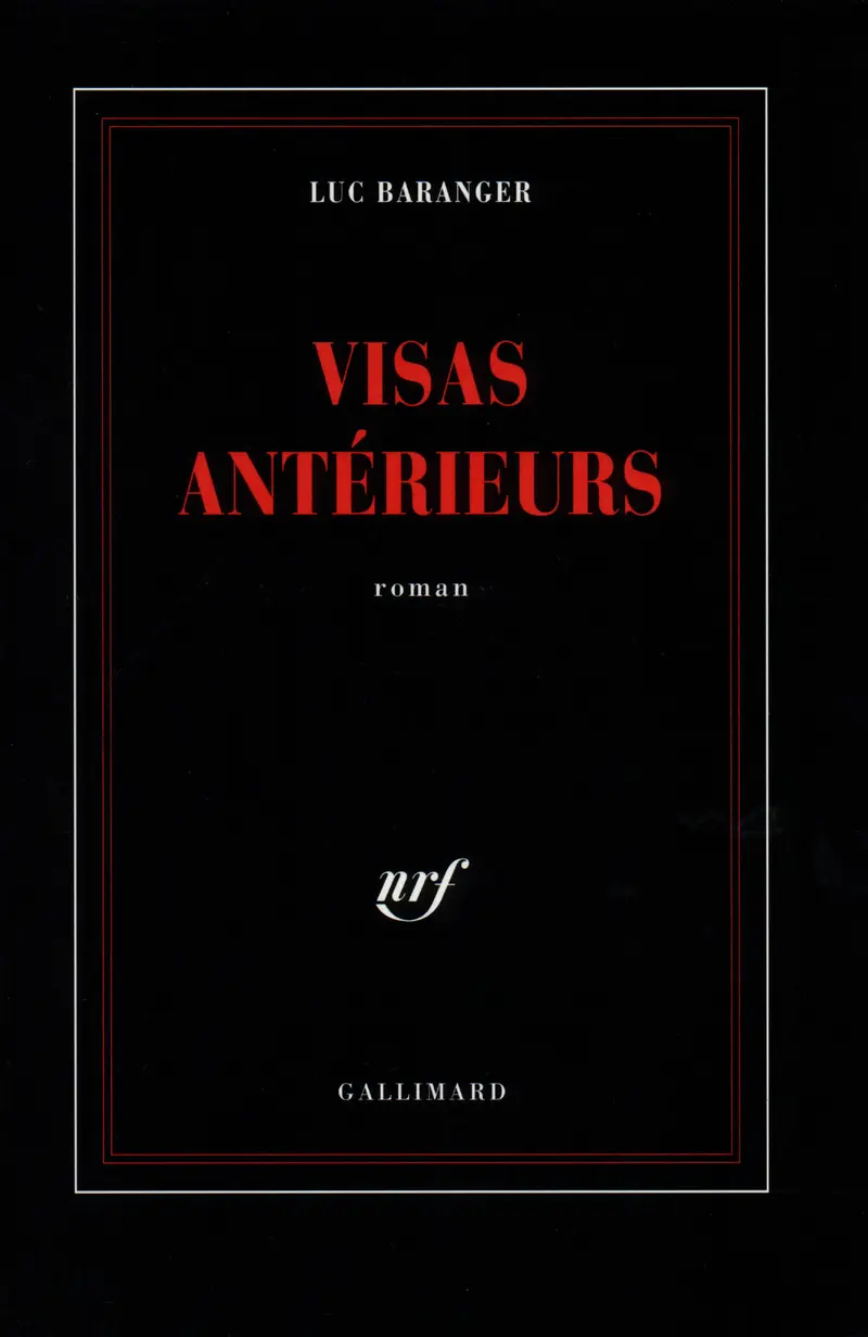 Visas antérieurs - Luc Baranger