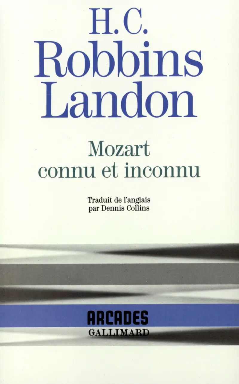 Mozart connu et inconnu - H.C. Robbins Landon
