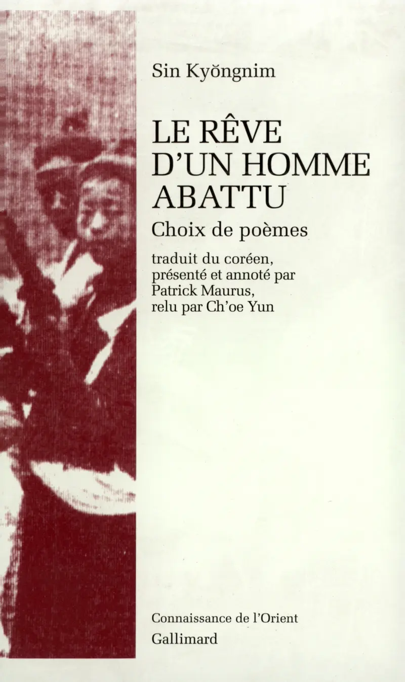 Le Rêve d'un homme abattu - Sin Kyǒngnim