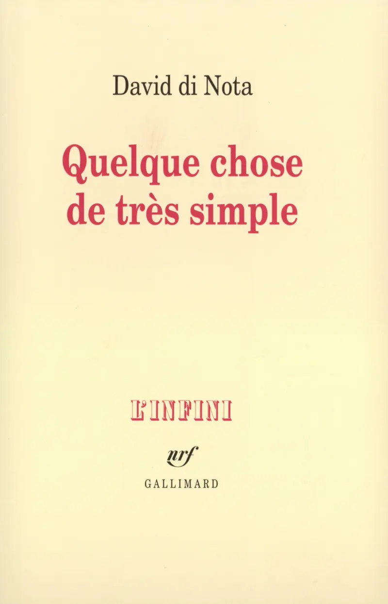Quelque chose de très simple - David Di Nota