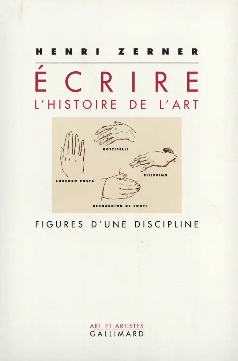 Écrire l'histoire de l'art - Henri Zerner