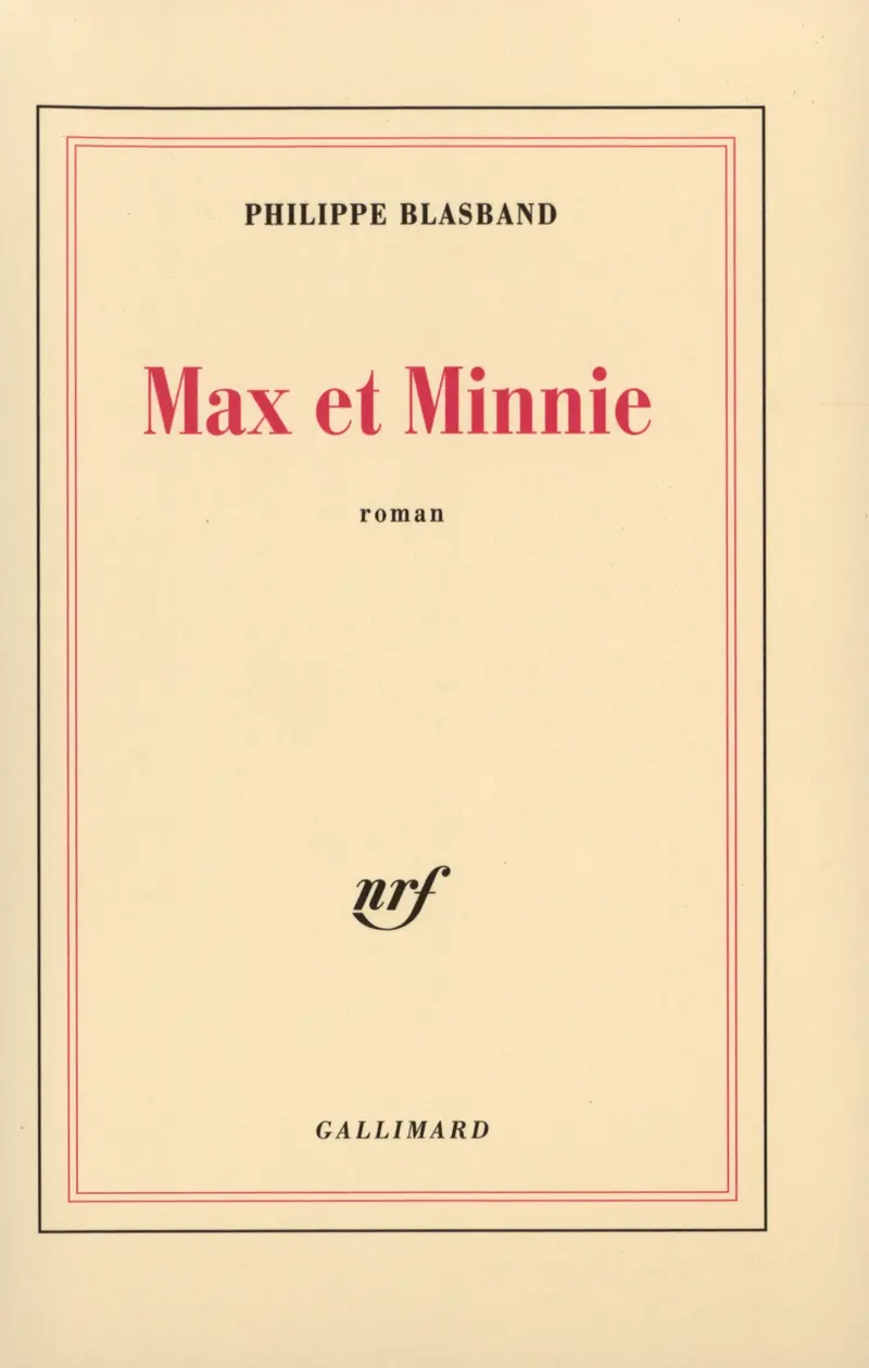 Max et Minnie - Philippe Blasband
