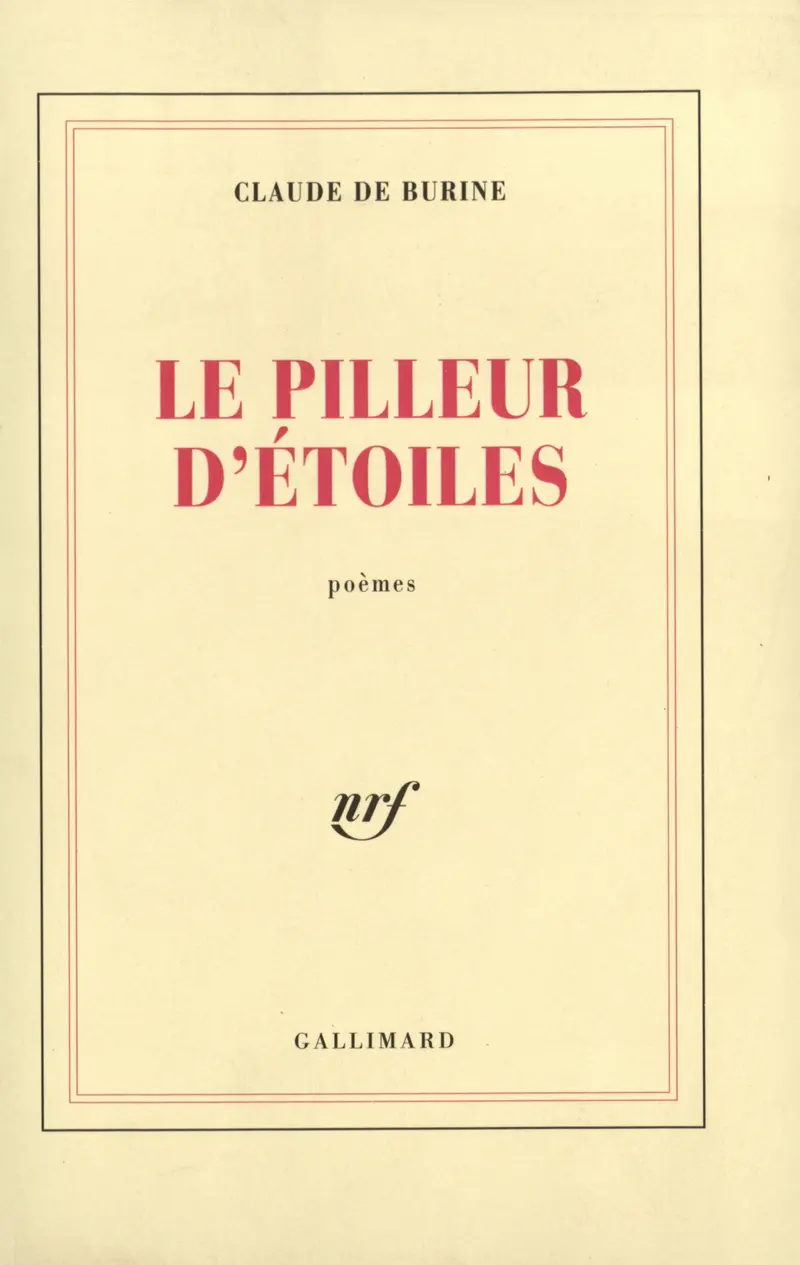 Le Pilleur d'étoiles - Claude de Burine