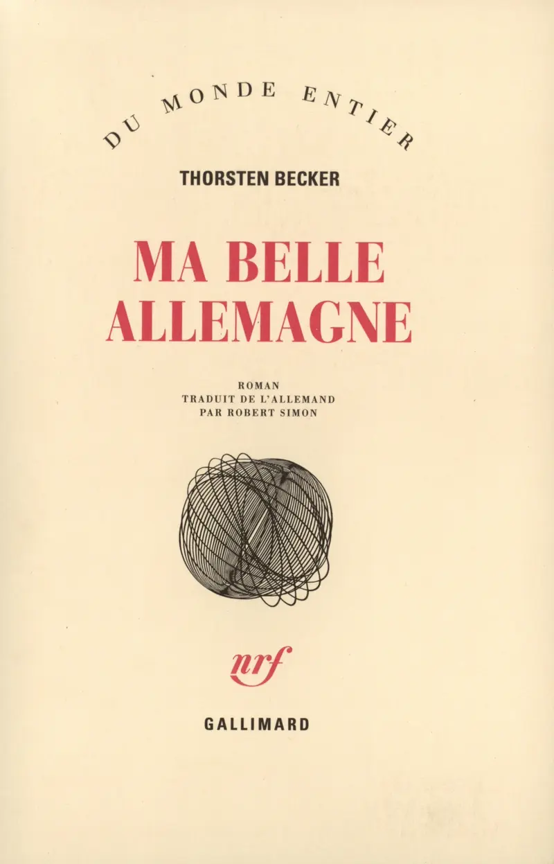 Ma belle Allemagne - Thorsten Becker