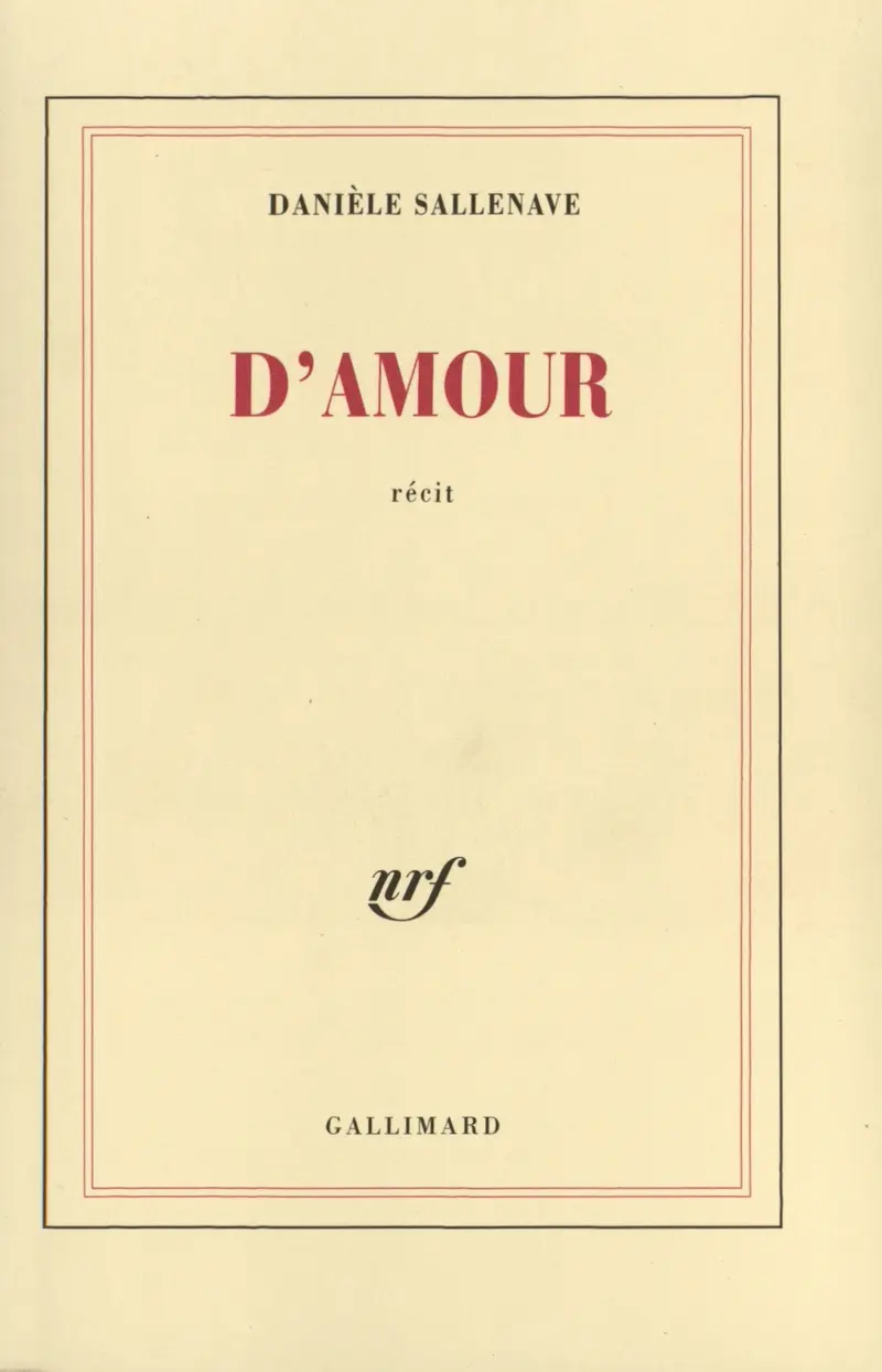 D'amour - Danièle Sallenave