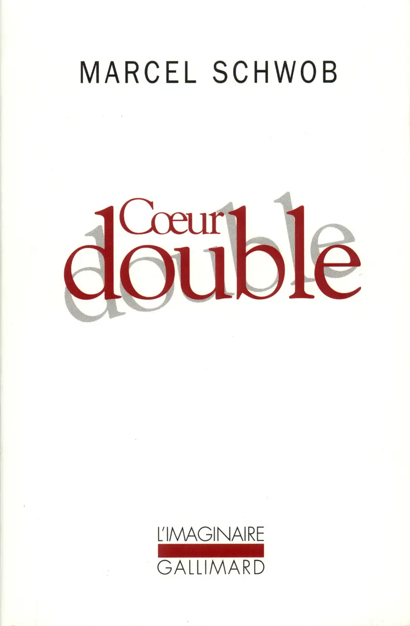 Cœur double - Marcel Schwob