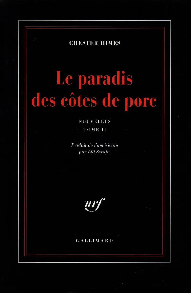 Le paradis des côtes de porc - Chester Himes