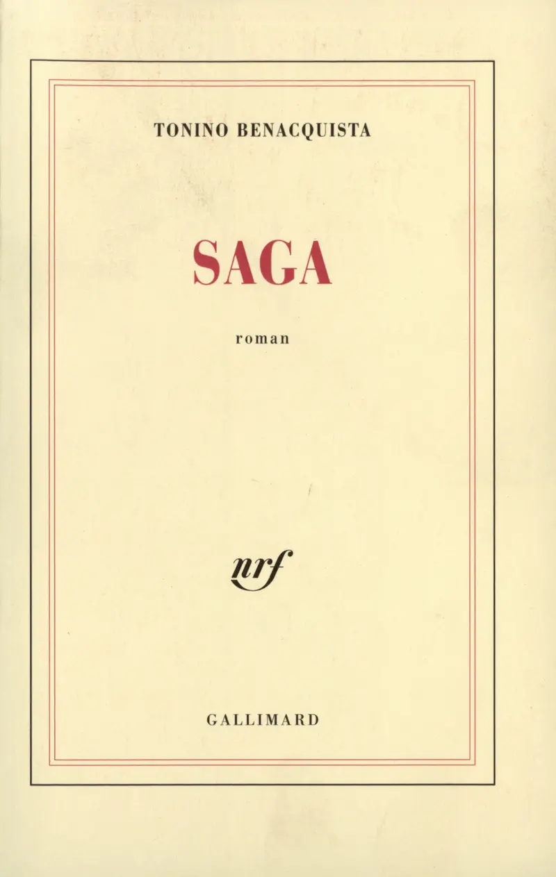 Saga - Tonino Benacquista