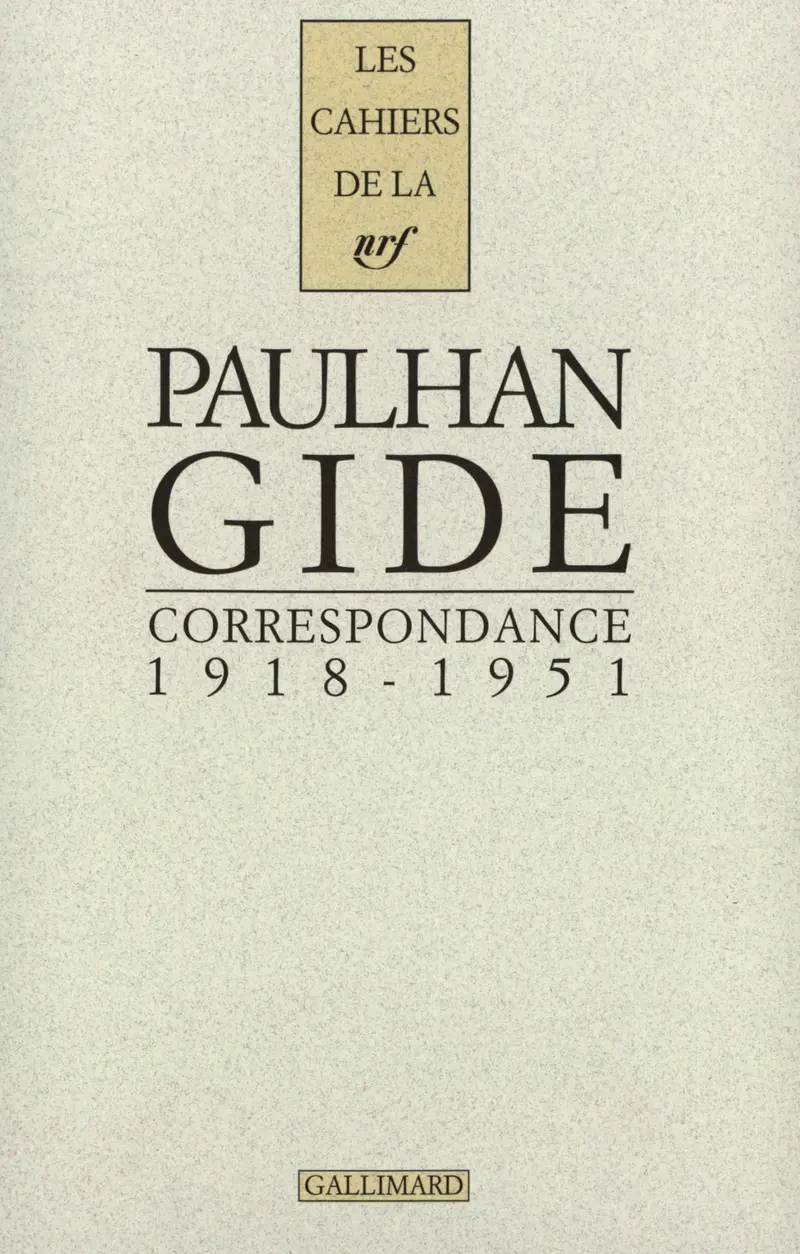 Correspondance - André Gide - Jean Paulhan