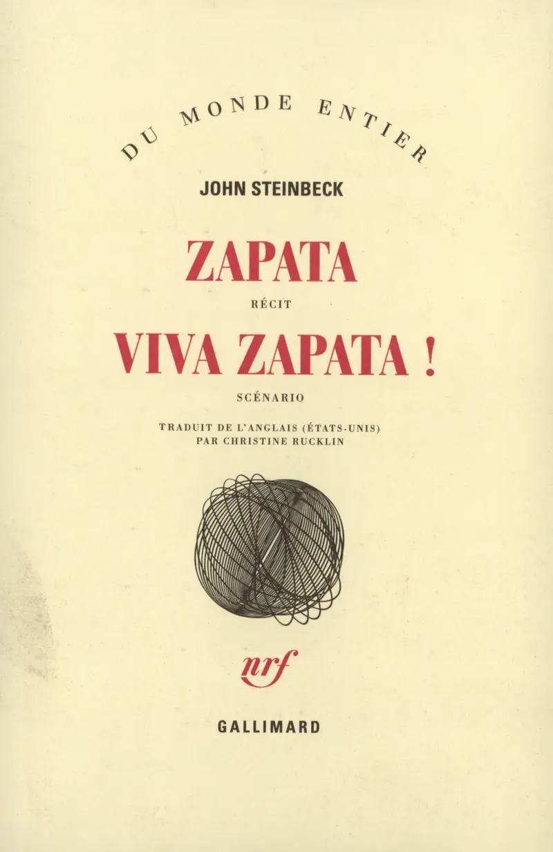 Zapata – Viva Zapata! - John Steinbeck